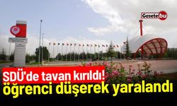 SDÜ'de tavan kırıldı! Öğrenci düşerek yaralandı