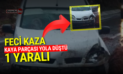 Kaya parçası yola düştü: 1 yaralı