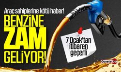 Benzine zam geliyor: 7 Ocak'tan itibaren geçerli olacak