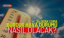 Burdur ve ilçeleri hava durumu nasıl olacak? 24 Ocak 2025