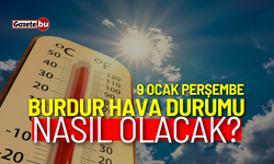 Burdur ve ilçeleri hava durumu nasıl olacak? 9 Ocak 2025