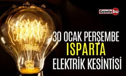 Isparta 30 Ocak Elektrik Kesintisi | AEDAŞ ELEKTRİK KESİNTİSİ