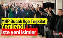 MHP Bucak İlçe Teşkilatı yenilendi: İşte yeni isimler