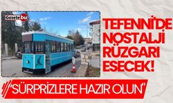 Tefenni'de nostalji rüzgarı esecek! "Sürprizlere hazır olun"