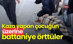 Trafik kazası: Kaza geçiren çocuğun üzerine battaniye örttüler