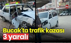 Bucak'ta trafik kazası: 3 yaralı