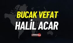 Bucak vefat: Halil Acar vefat etti