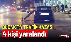 Bucak'ta trafik kazası: Araçlar birbirine girdi, 4 yaralı