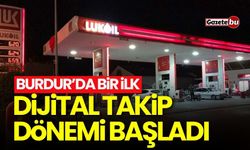 Burdur’da bir ilk: Dijital takip dönemi başladı