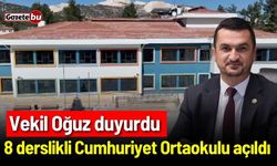 Vekil Oğuz duyurdu: 8 derslikli Cumhuriyet ortaokulu açıldı