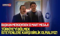 Başkan Mergen: Türkiye’yi bölmek isteyenlere karşı birlik olmalıyız!