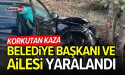 Komşuda korkutan kaza: Belediye başkanı ve ailesi yaralandı