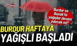 Burdur haftaya yağışlı başladı! Yağışlar devam edecek mi?