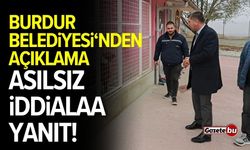 Burdur Belediyesi'nden Açıklama: Asılsız İddialara Yanıt