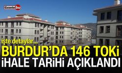 Burdur'da 146 TOKİ ihale tarihi açıklandı