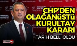 CHP’den Olağanüstü Kurultay Kararı