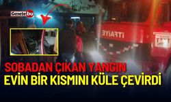 Sobadan çıkan yangın evin bir kısmını küle çevirdi