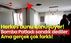 Herkes bunu konuşuyor! ‘Bomba Patladı sandık’ dediler, Ama gerçek çok farklı!