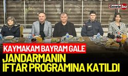 Kaymakam Bayram Gale, jandarmanın iftar programına katıldı