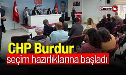 CHP Burdur seçim hazırlıklarına başladı