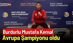 Burdurlu Mustafa Kemal Avrupa Şampiyonu oldu