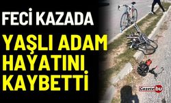 Antalya'da feci kaza: Yaşlı adam hayatını kaybetti