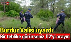 Vali uyardı: Bir tehlike görürseniz 112’yi arayın