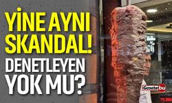 Yine dönerci skandalı! Bu işletmeleri denetleyen yok mu?
