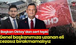 Başkan Oktay’dan sert tepki: Genel başkanımıza uzanan eli cezasız bırakmamalıyız