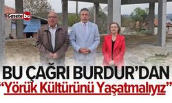 CHP'li Çelikkaya: “Yörük Kültürünü Yaşatmalıyız"