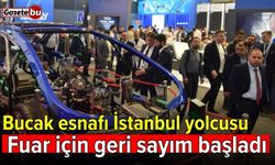 Bucak esnafı İstanbul yolcusu! Fuar için geri sayım başladı