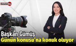 Başkan Gümüş, Günün Konusu'na konuk oluyor