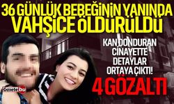 Burdur'da 36 günlük bebeğinin yanında öldürüldü