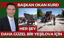 Başkan Okan Kurd" Her şey Yeşilova İçin"