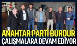 Anahtar Parti Burdur'da sahaya indi!