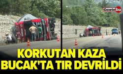 Korkutan kaza! Bucak'ta tır devrildi