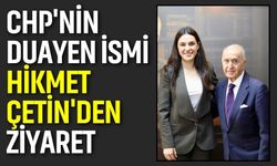 CHP'nin Duayen İsmi Hikmet Çetin'den Bucak'a ziyaret