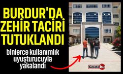 Burdur'da Zehir Taciri Tutuklandı