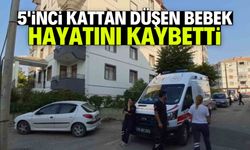 5'inci kattan düşen bebek hayatını kaybetti