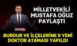 Milletvekili Mustafa Oğuz Paylaştı "Burdur ve ilçelerine Hayırlı Olsun"