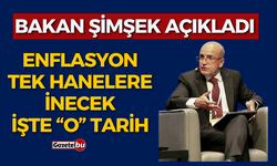 Bakan Şimşek tarih verdi! Enflasyon tek hanelere inecek