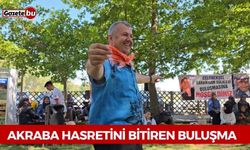 Akraba hasretini bitiren buluşma