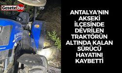 Devrilen traktörün altında kalan sürücü öldü
