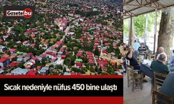 Sıcak hava nüfusu da etkiledi