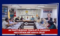 AK Parti Burdur Teşkilatı İl Danışma Meclisi’nde Bir Araya Geldi