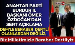 Başkan Ömer Özdoğan'dan "Biz DEM’le Beraber Dertli Olanlardan Değiliz"