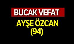 Ayşe Özcan(94) vefat etmiştir.