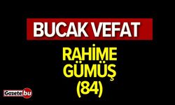 Bucak Vefat Rahime Gümüş(84)