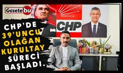 CHP’de 39’uncu Olağan Kurultay süreci başladı.