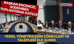 Başkan Ercengiz, Sodembek Toplantısına Katıldı